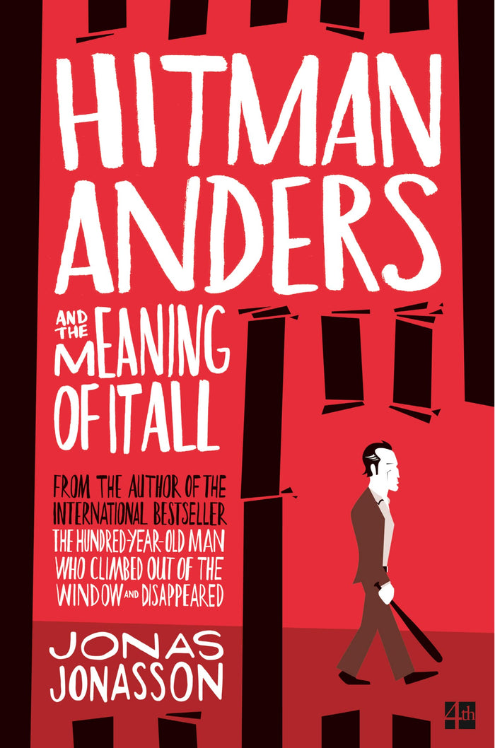 Hitman Anders And The Meaning Of It All (Fourth Estate) by Jonas Jonasson - Paperback cover