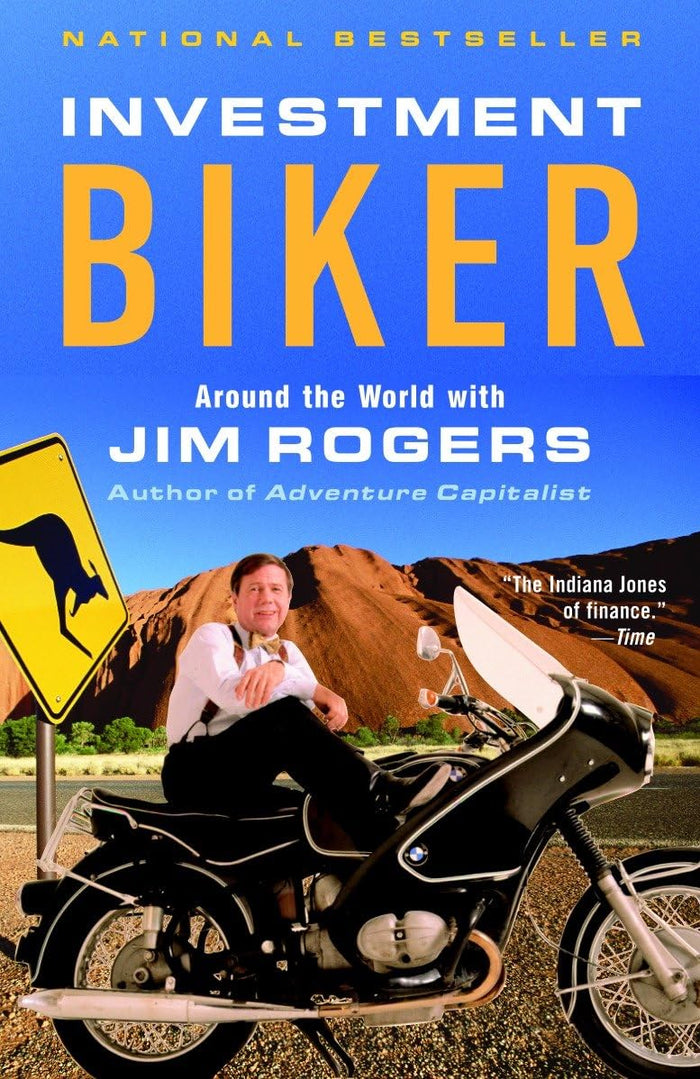 Investment Biker: Around the World with Jim Rogers by Jim Rogers - Paperback cover