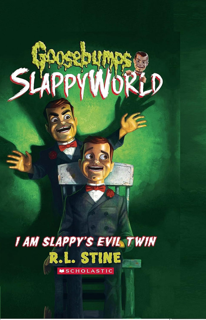 I am Slappy's Evil Twin (Goosebumps SlappyWorld #3) by R.L. Stine - Hardcover cover