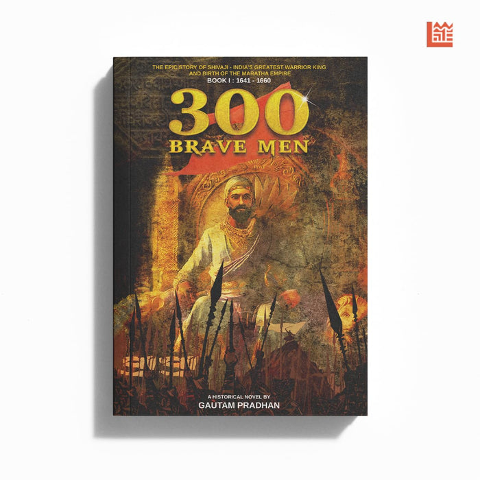 300 Brave Mem-Chhatrapati Shivaji Story by Times Group - Paperback cover