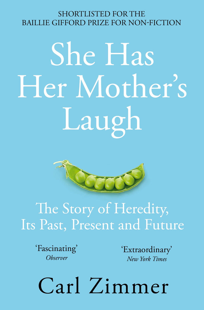 She Has Her Mother's Laugh: The Story of Heredity, Its Past, Present and Future by Carl Zimmer - Paperback cover