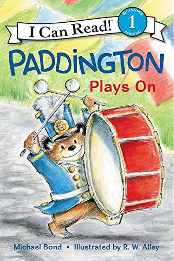 Paddington Plays On: A Charming Story about the Beloved Bear Making Friends in a French Band for Kids (Ages 4-8) (I Can Read Level 1) by Michael Bond - Paperback cover