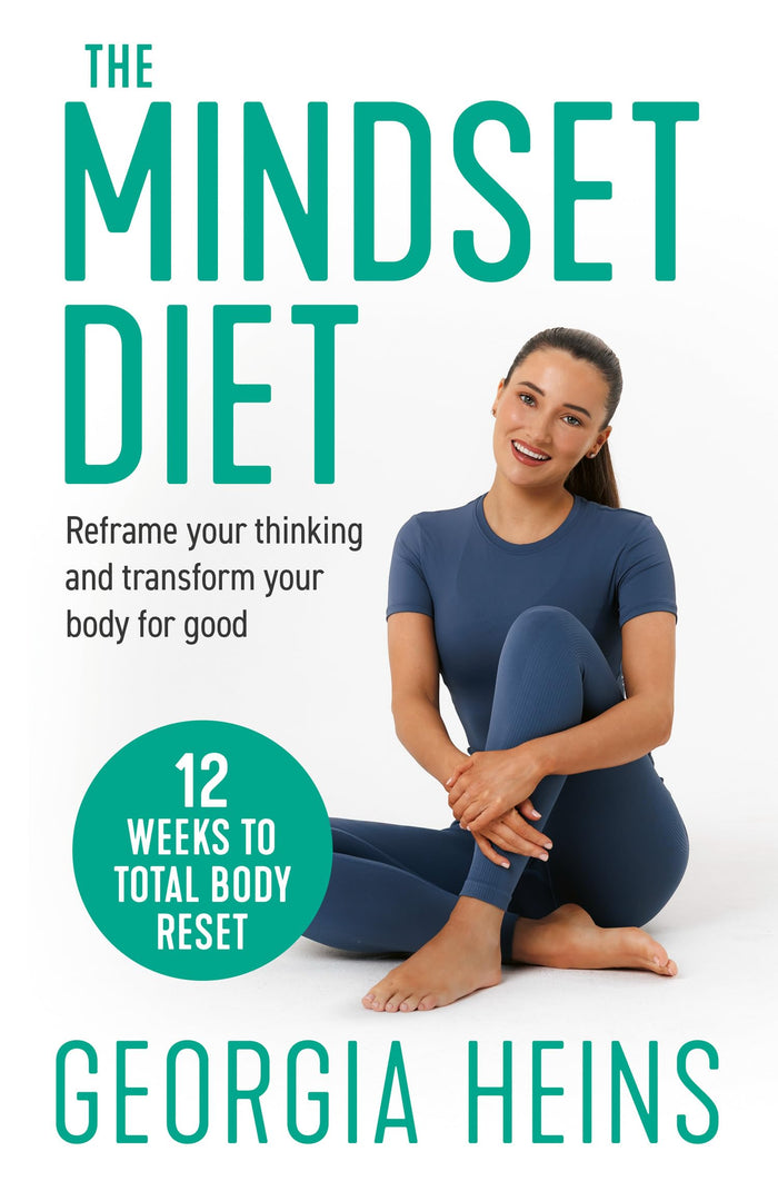 The Mindset Diet: Reframe your thinking and transform your body for good by Georgia Heins - Paperback cover