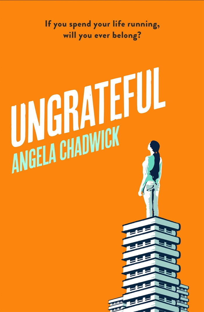 Ungrateful: Utterly gripping and emotional fiction about love, loss and second chances by Angela Chadwick - Hardcover cover