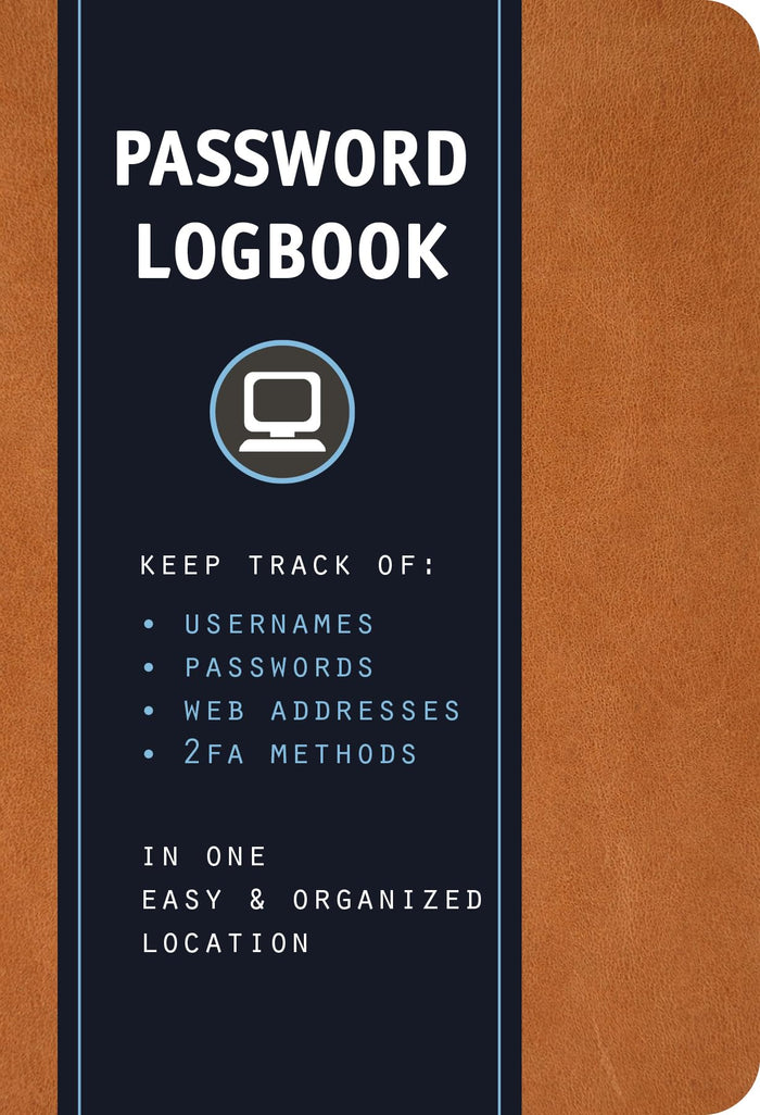 Password Logbook (Cognac Leatherette): Keep Track of Usernames, Passwords, Web Addresses, and 2FA Methods in One Easy & Organized Location by Editors of Rock Point - Hardcover cover