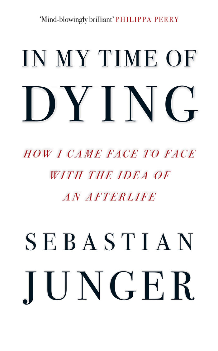 In My Time of Dying by Sebastian Junger - Paperback cover