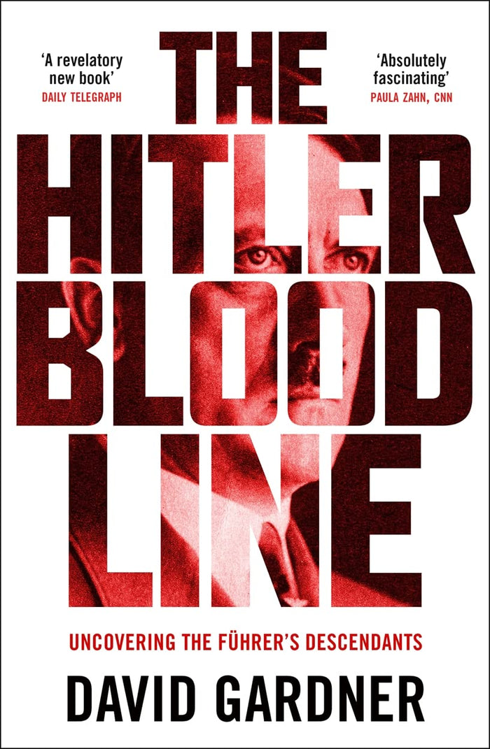 The Hitler Bloodline by David Gardner - Paperback cover