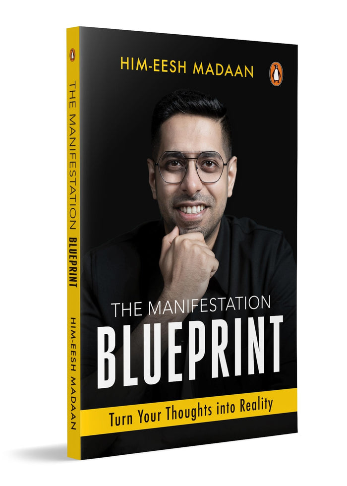 The Manifestation Blueprint: Turn Your Thoughts Into Reality by Himeesh Madaan - Paperback cover