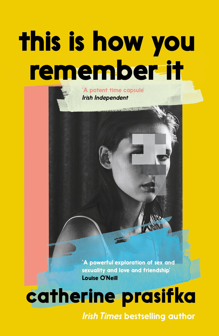 This Is How You Remember It by Catherine Prasifka - Paperback cover