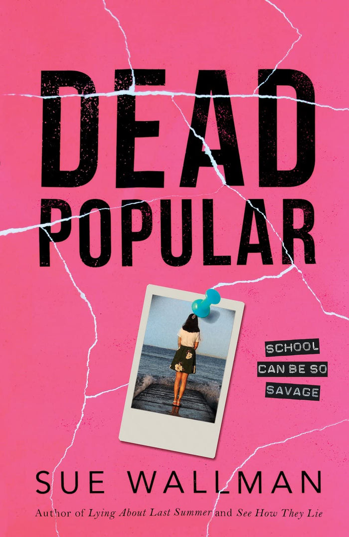 Dead Popular by Sue Wallman - Paperback cover