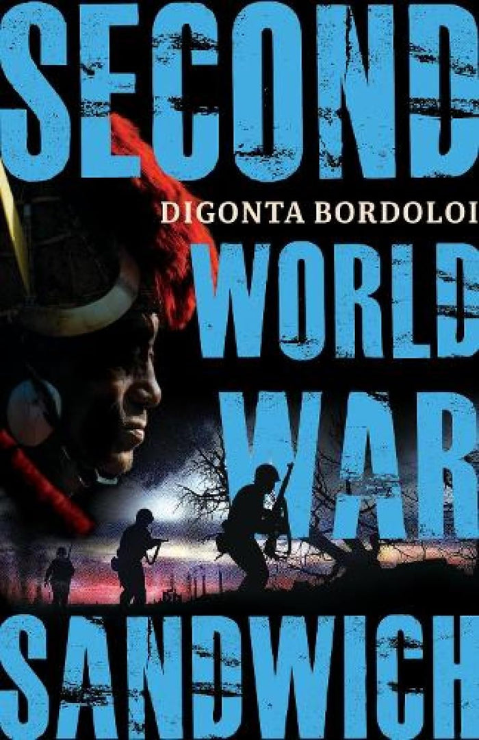 Second World War Sandwich by Digonta Bordoloi - Paperback cover
