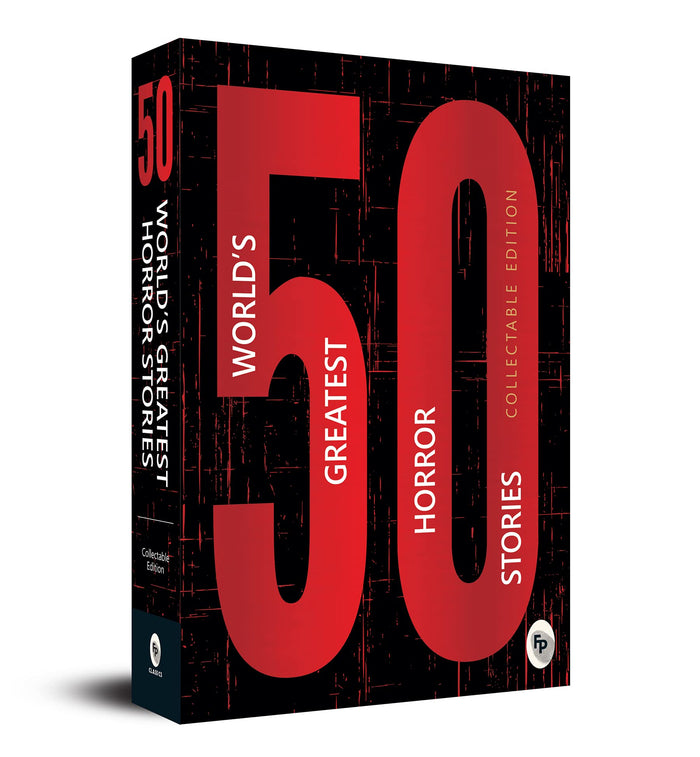 50 World’s Greatest Horror Stories: Collectable Edition - Paperback cover