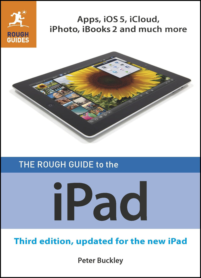 The Rough Guide to the iPad (3rd edition) (Rough Guides) by Peter Buckley - Paperback cover