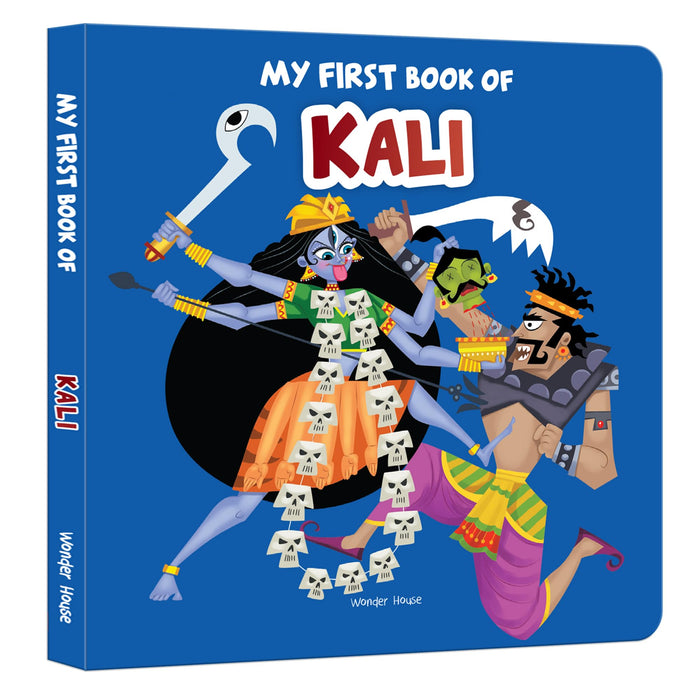 My First Book of Kali (My First Books of Hindu Gods and Goddess) by Wonder House Books - Board Book cover
