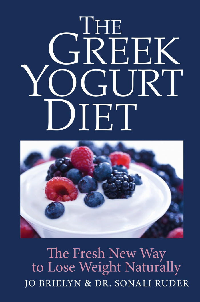 The Greek Yogurt Diet: The Fresh New Way to Lose Weight Naturally by Dr. Sonali Ruder - Paperback cover