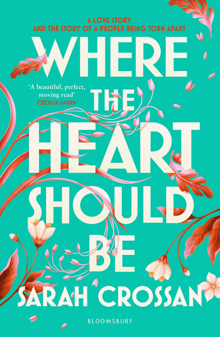 Where the Heart Should Be: The Times Children's Book of the Week by Sarah Crossan - Paperback cover