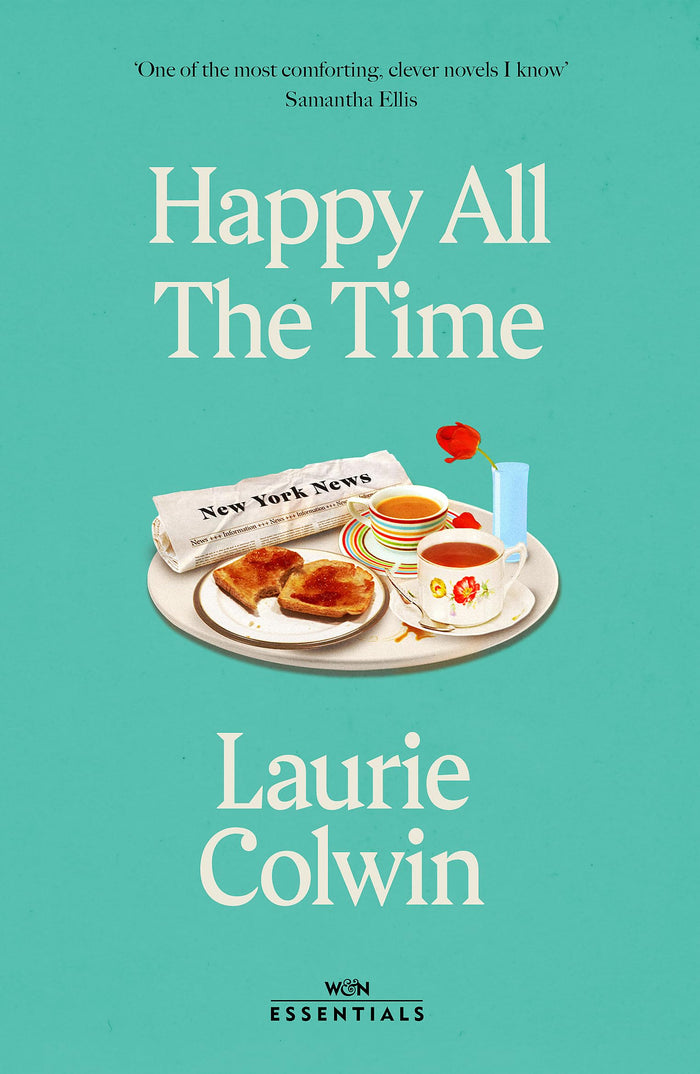 Happy All the Time (W&N Essentials) by Laurie Colwin - Paperback cover
