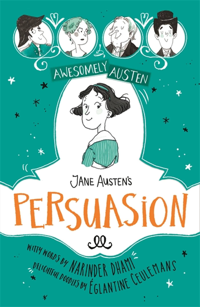 Jane Austen's Persuasion (Awesomely Austen - Illustrated and Retold) by Narinder Dhami - Paperback cover