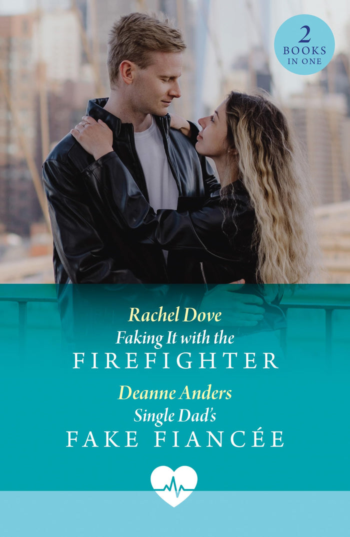 Mills Boon Faking It With The Firefighter Single Dads Fake Fiancee Faking it with the Firefighter Single Dads Fake Fiancee (Nashville Midwives). by Deanne Anders - Paperback cover
