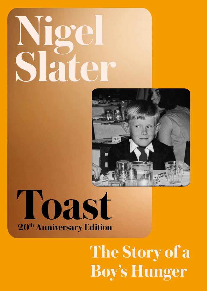 Fourth Estate Toast The Story of a Boys Hunger. by Nigel Slater - Hardcover cover