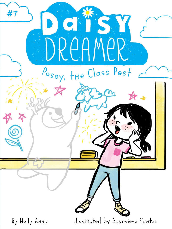 Posey, the Class Pest (Daisy Dreamer) by Holly Anna - Paperback cover