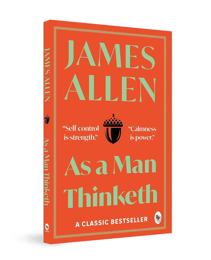 As a Man Thinketh (Fingerprint! Classics) by James Allen - Paperback cover
