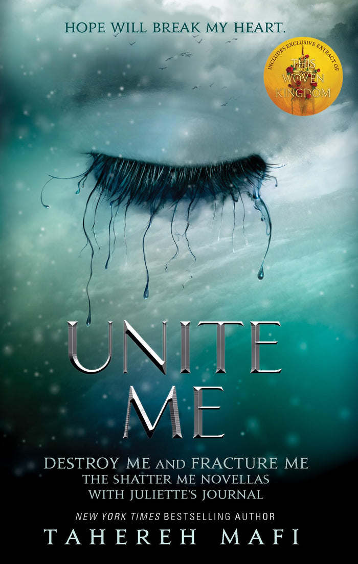 Unite me (shatter me) by Tahereh Mafi - Paperback cover