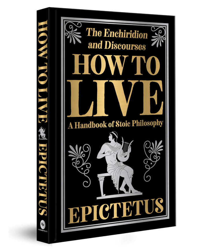How to Live (Deluxe Hardbound Edition) by Epictetus - Hardcover cover