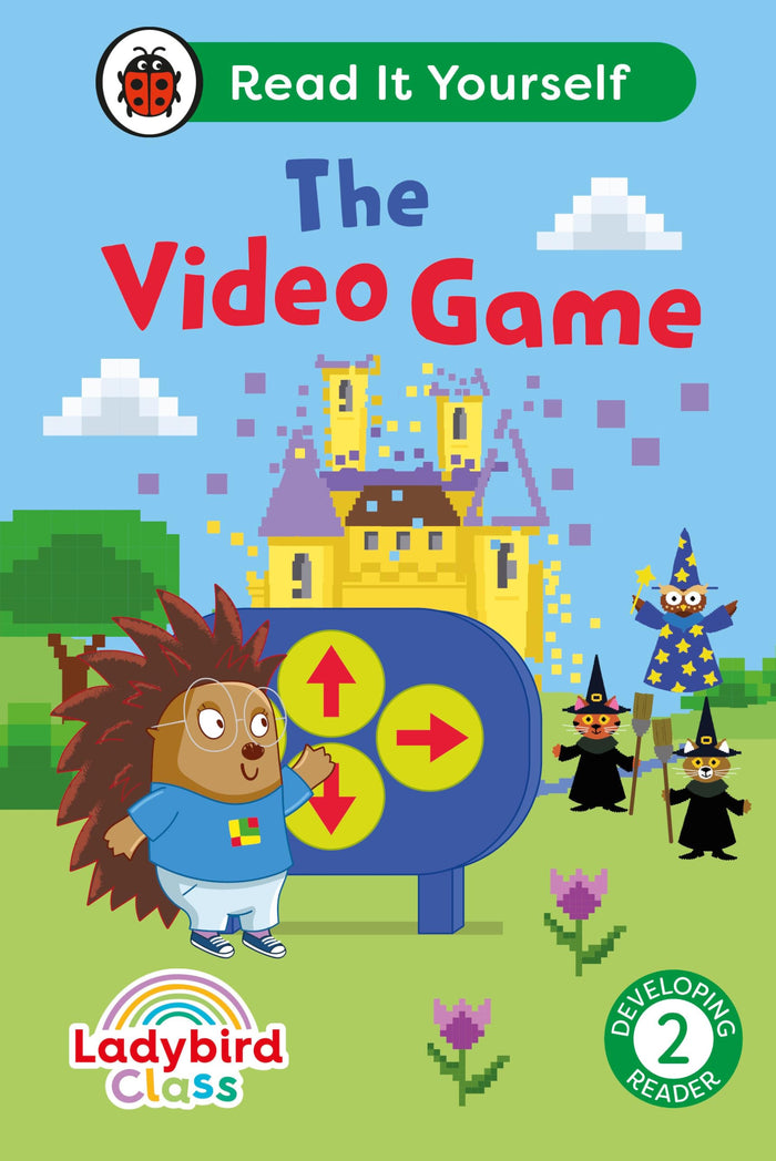 The Video Game (Ladybird Class Read It Yourself, Level 2 Developing Reader) by Ladybird Books - Hardcover cover