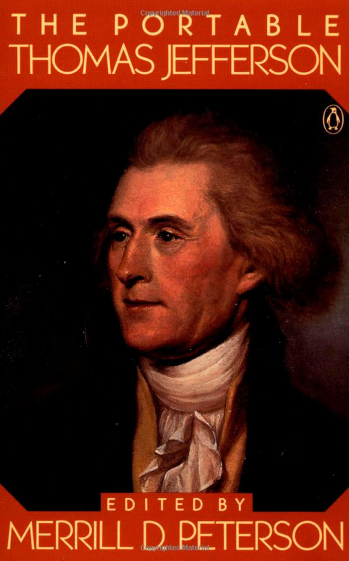 The Portable Thomas Jefferson (Portable Library) by Thomas Jefferson - Paperback cover