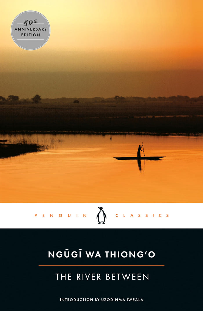 The River Between (Penguin African Writers Series) by Ngugi wa Thiong'o - Paperback cover