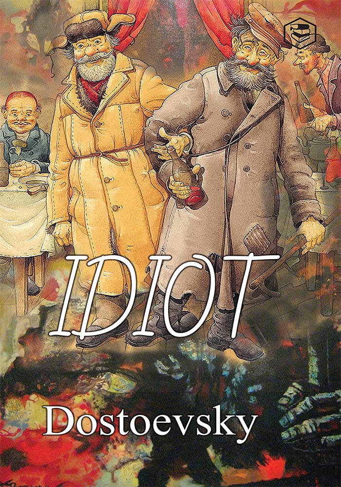 Idiot by Fyodor Dostoyevsky - Paperback cover