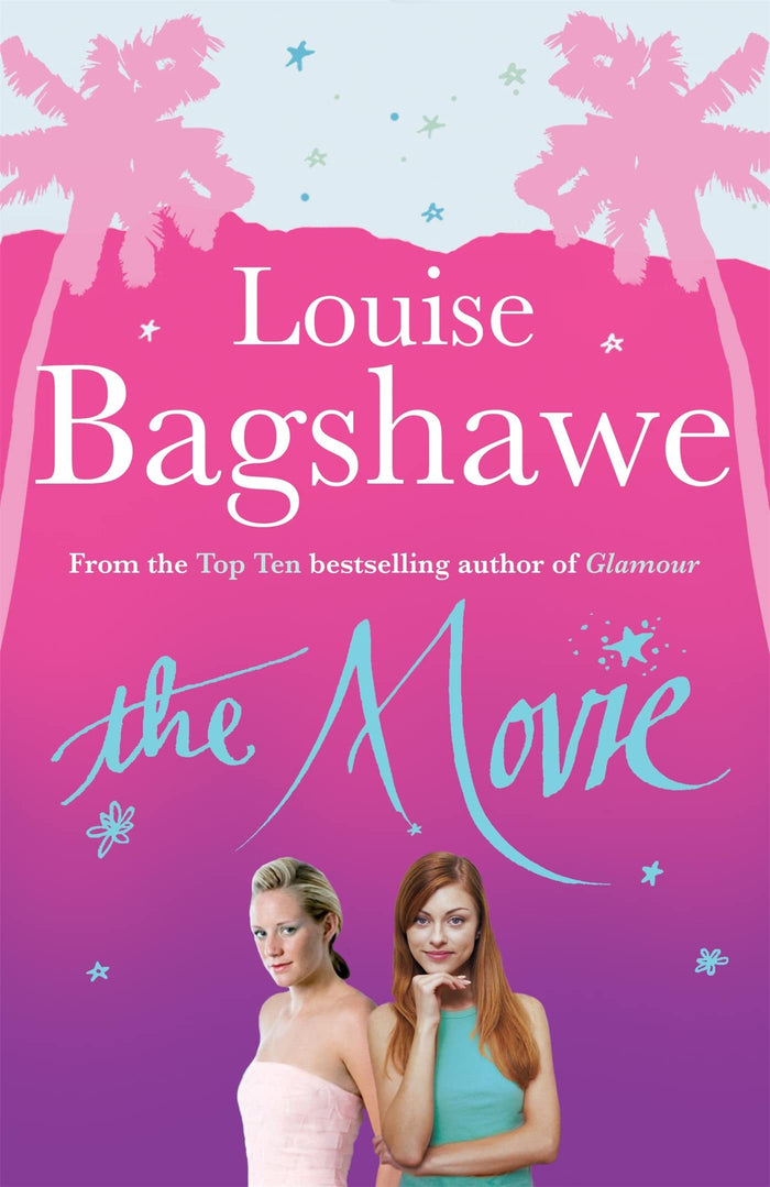 The Movie by Louise Bagshawe - Paperback cover