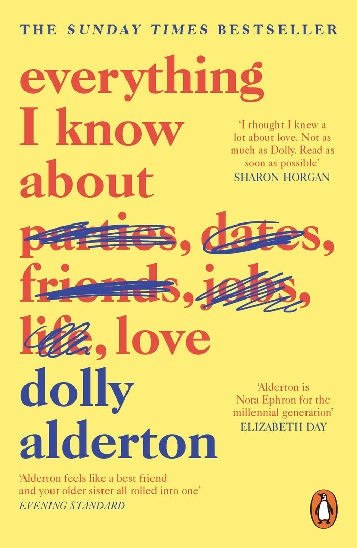 Everything i know about love by Dolly Alderton - Paperback cover