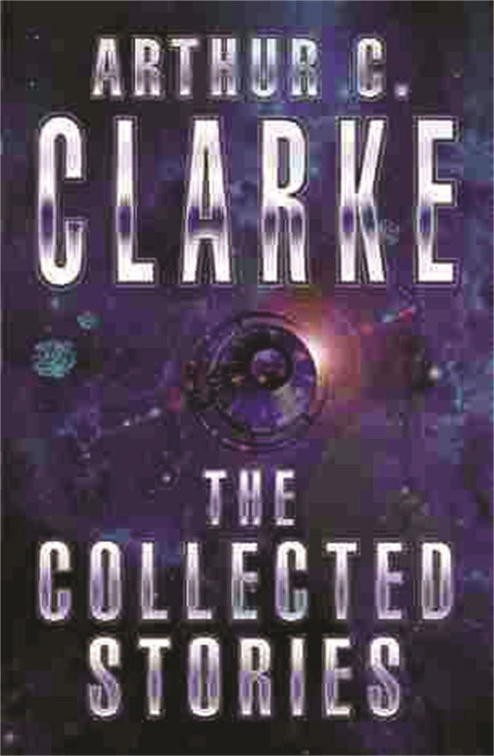 The Collected Stories by arthur-c-clarke - Paperback cover
