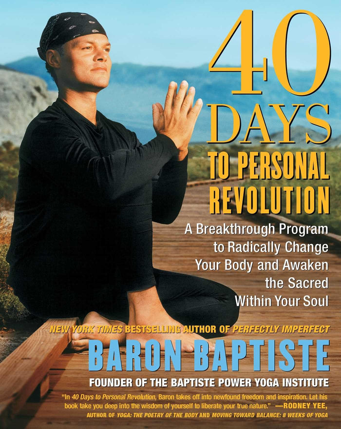 40 Days to Personal Revolution: 40 Days to Personal Revolution by Baron Baptiste - Paperback cover