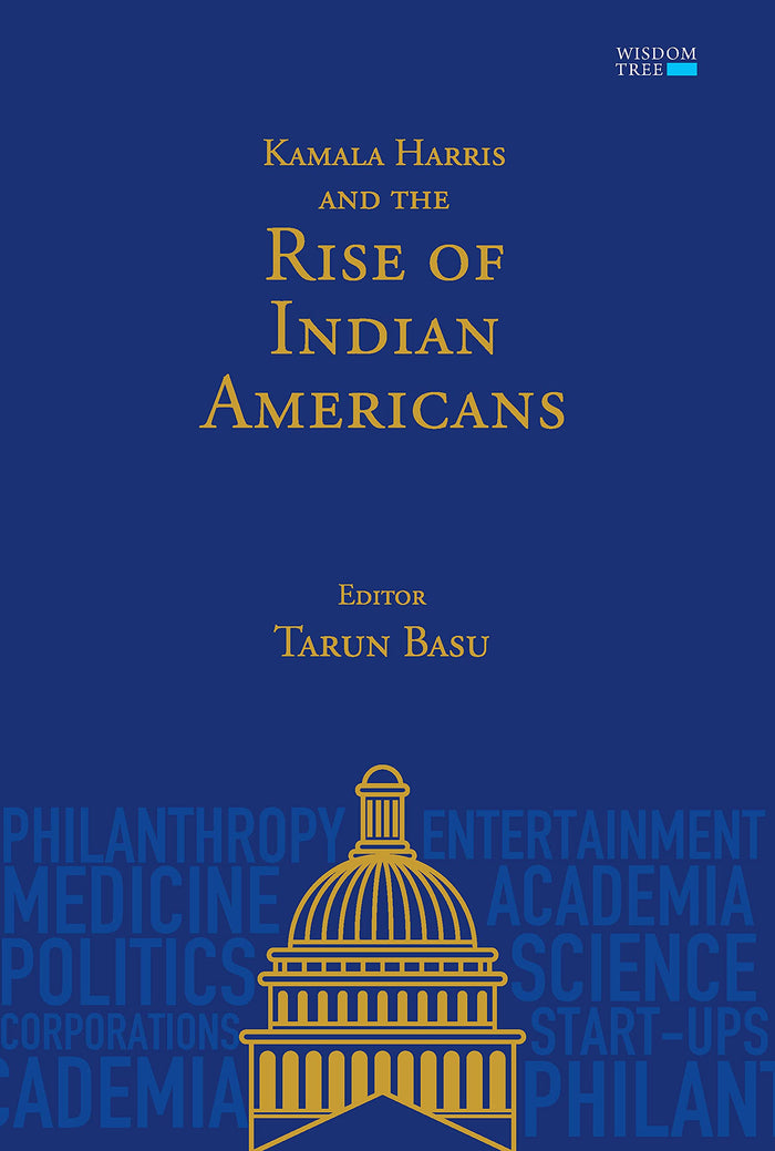 Kamala Harris and the Rise of Indian Americans - Hardcover cover