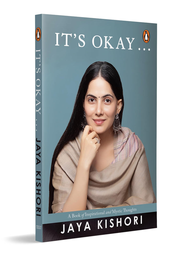 It's Okay . . .: A Book of Inspirational and Mystic Thoughts by Jaya Kishori - Paperback cover