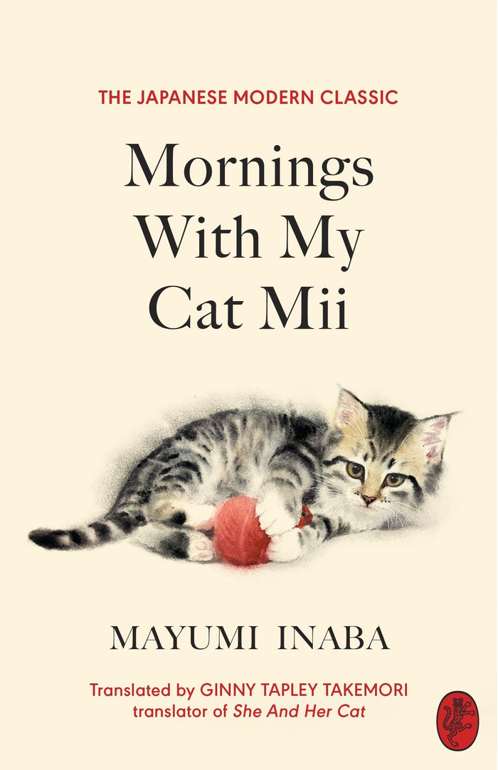Harvill Secker Mornings With My Cat Mii (International Edition). by Mayumi Inaba - Hardcover cover