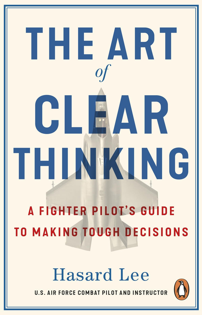 The Art of Clear Thinking by Hasard Lee - Paperback cover