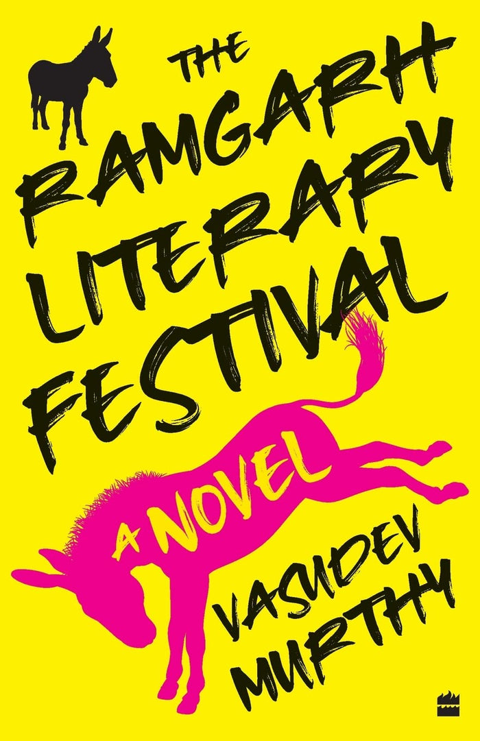 The Ramgarh Literary Festival by Vasudev Murthy - Paperback cover