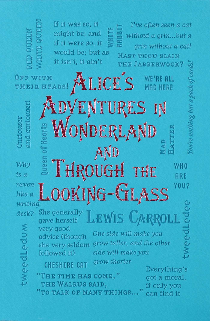 Alice's Adventures in Wonderland and Through the Looking-Glass (Word Cloud Classics) by Lewis Carroll - Paperback cover