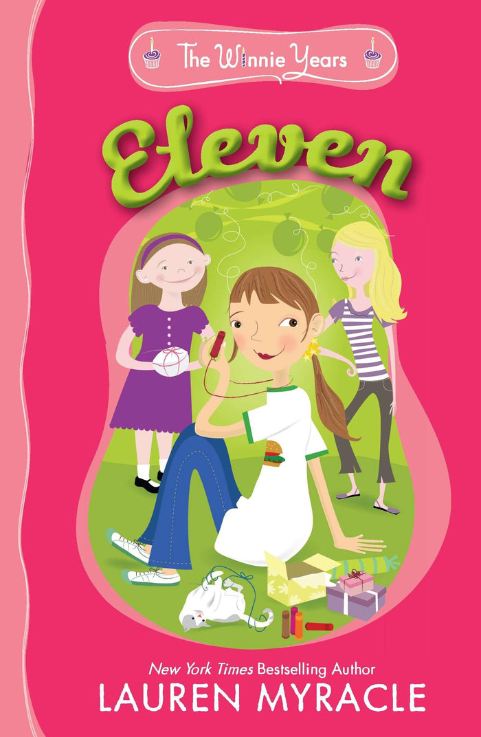 Eleven (The Winnie Years) by Lauren Myracle - Paperback cover
