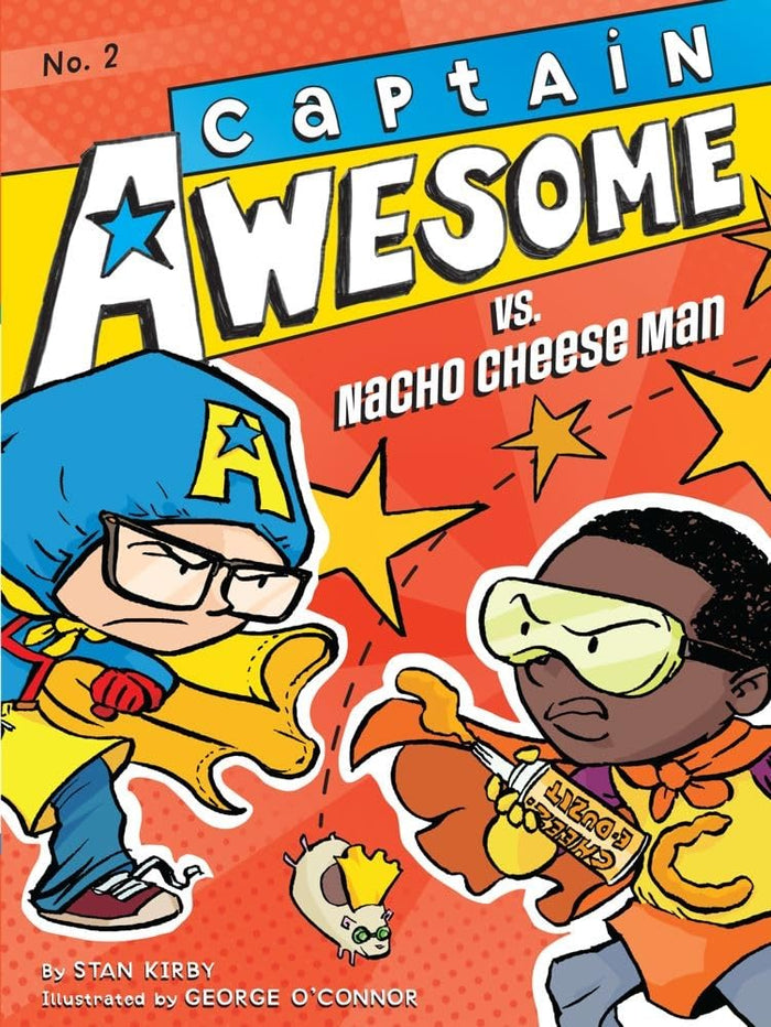 Captain Awesome vs. Nacho Cheese Man by Stan Kirby - Paperback cover