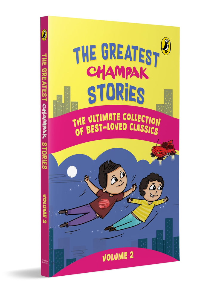 The Greatest Champak Stories: Volume 2: Easy-to-Read, Fun-Filled Collection of Illustrated Stories from Champak Magazine | Ages 6+ by Champak - Paperback cover