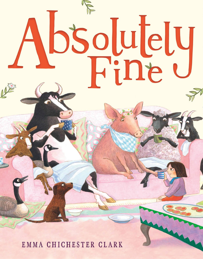 Absolutely Fine by Emma Chichester Clark - Paperback cover