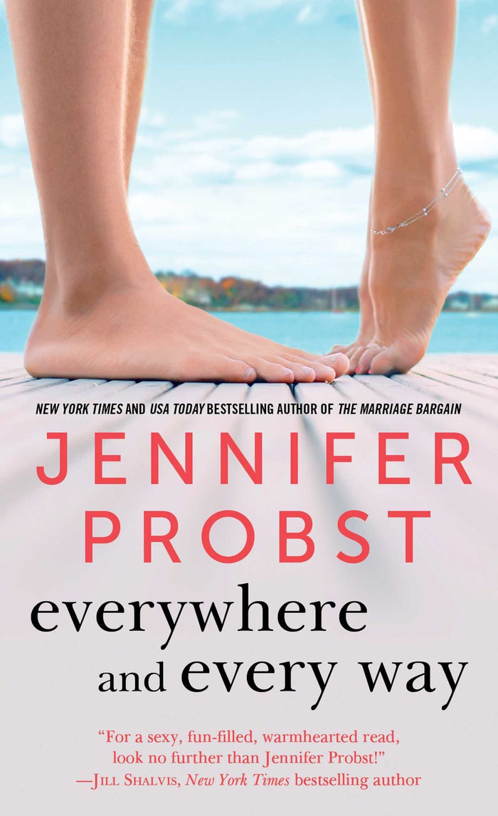 Everywhere and Every Way (The Billionaire Builders) by Jennifer Probst - Mass Market Paperback cover