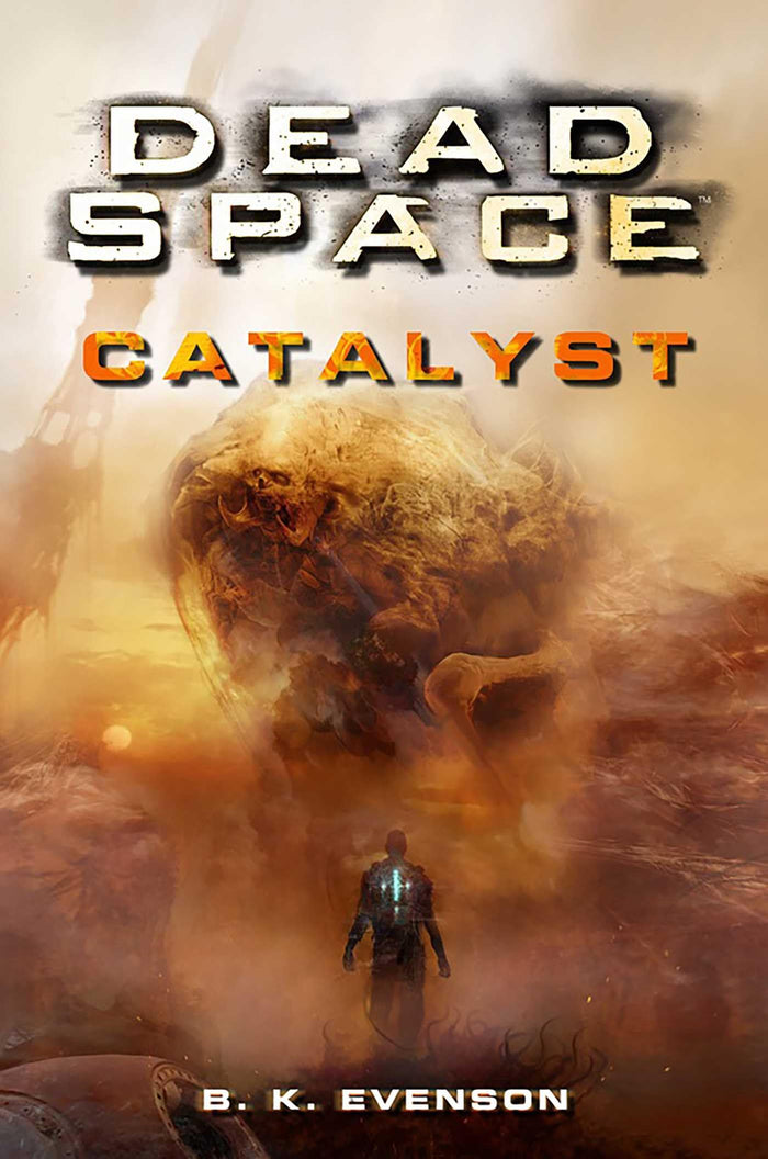 Dead Space - Catalyst by Brian Evenson - Paperback cover