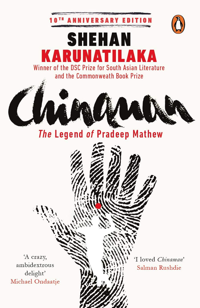 Chinaman: The Legend Of Pradeep Mathew by Shehan Karunatilaka - Paperback cover