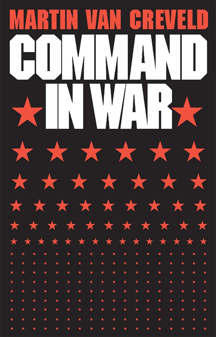 Command in War by Martin Van Creveld - Paperback cover